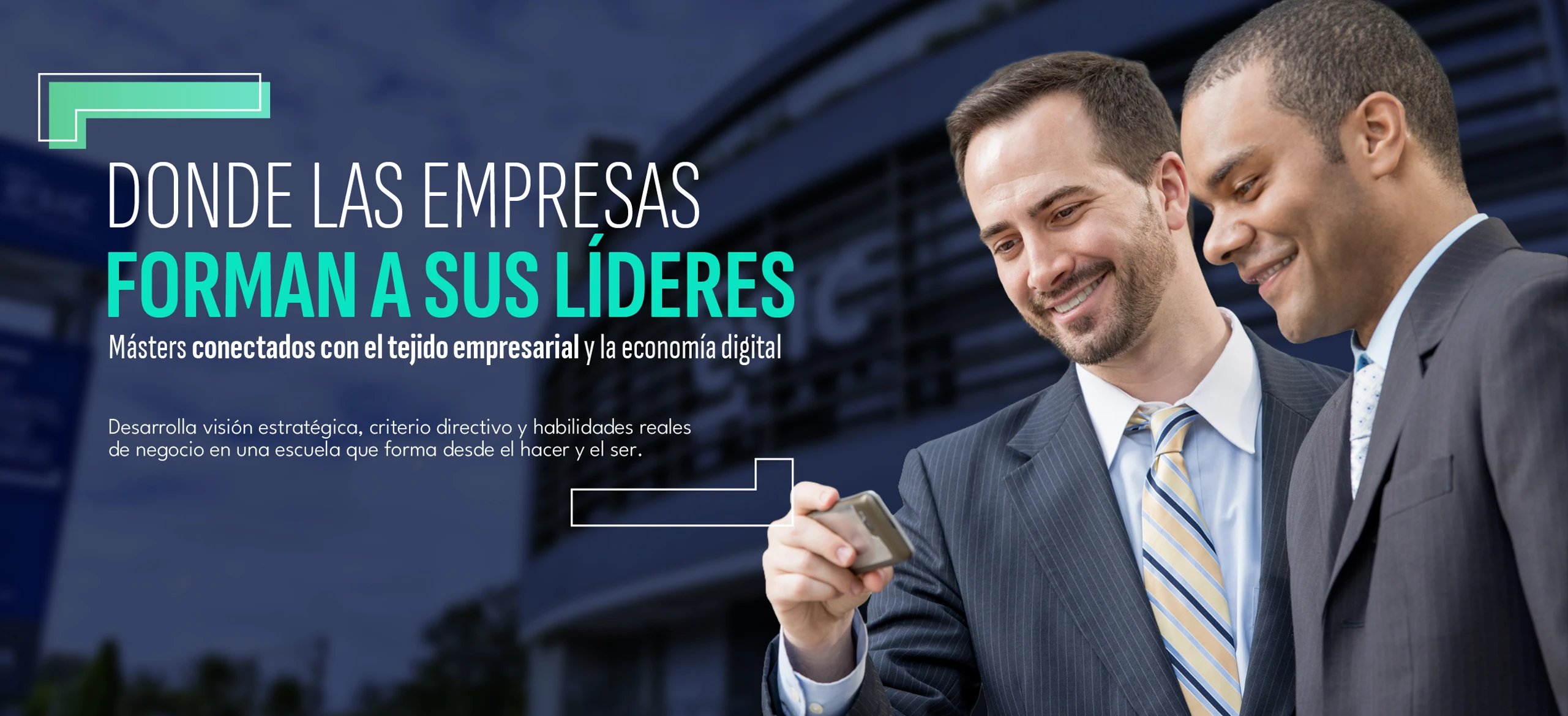 Donde las empresas forman a sus líderes - Másters ESIC