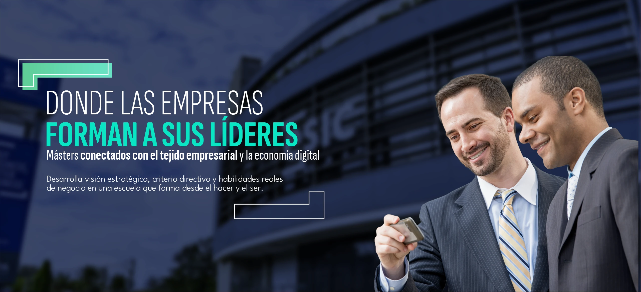 Donde las empresas forman a sus líderes - Másters ESIC